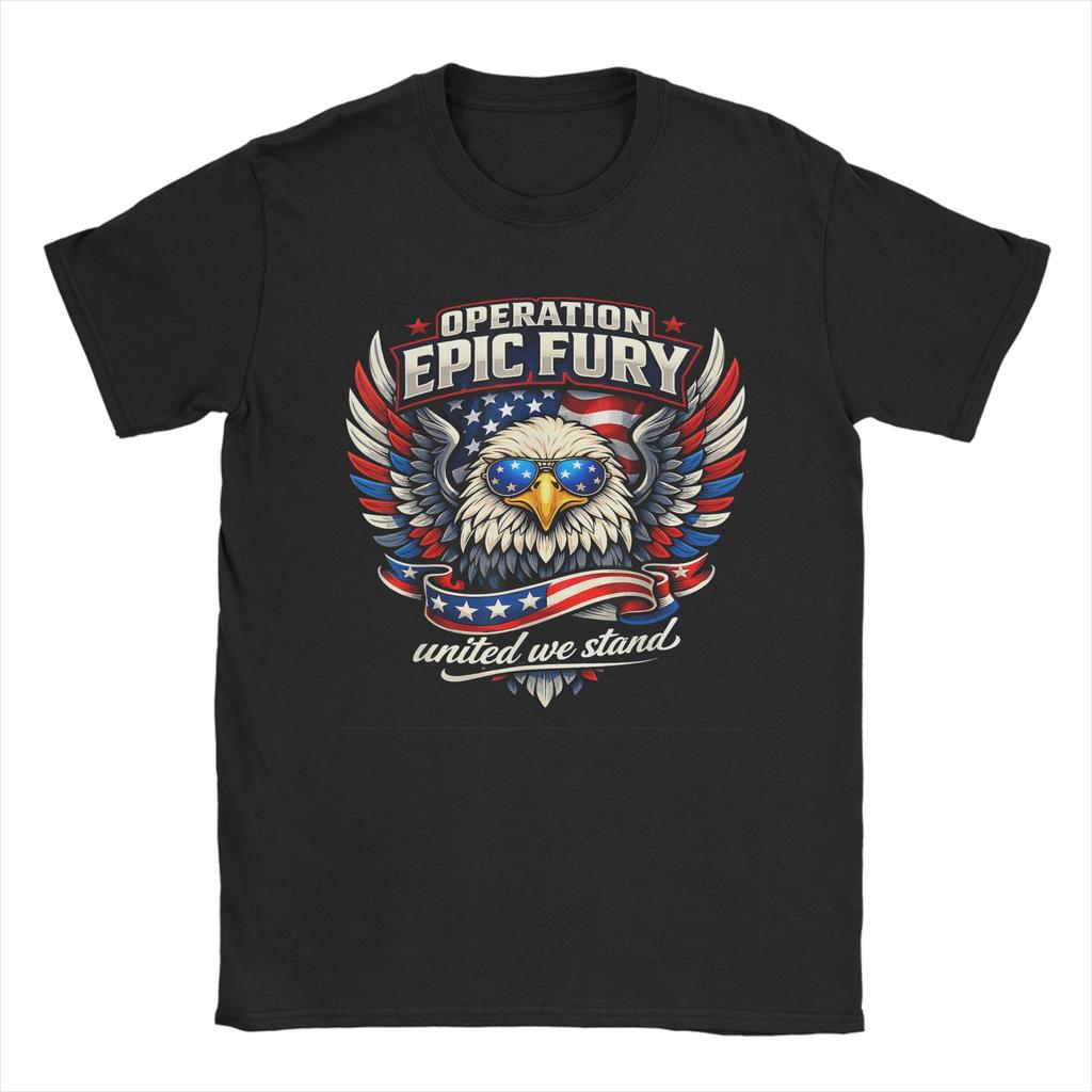 Unisex TShirt Operation Epic Fury Funny Pure Cotton Tee Shirt Short Sleeve T Shirt Crew Neck Clothes Birthday Gift