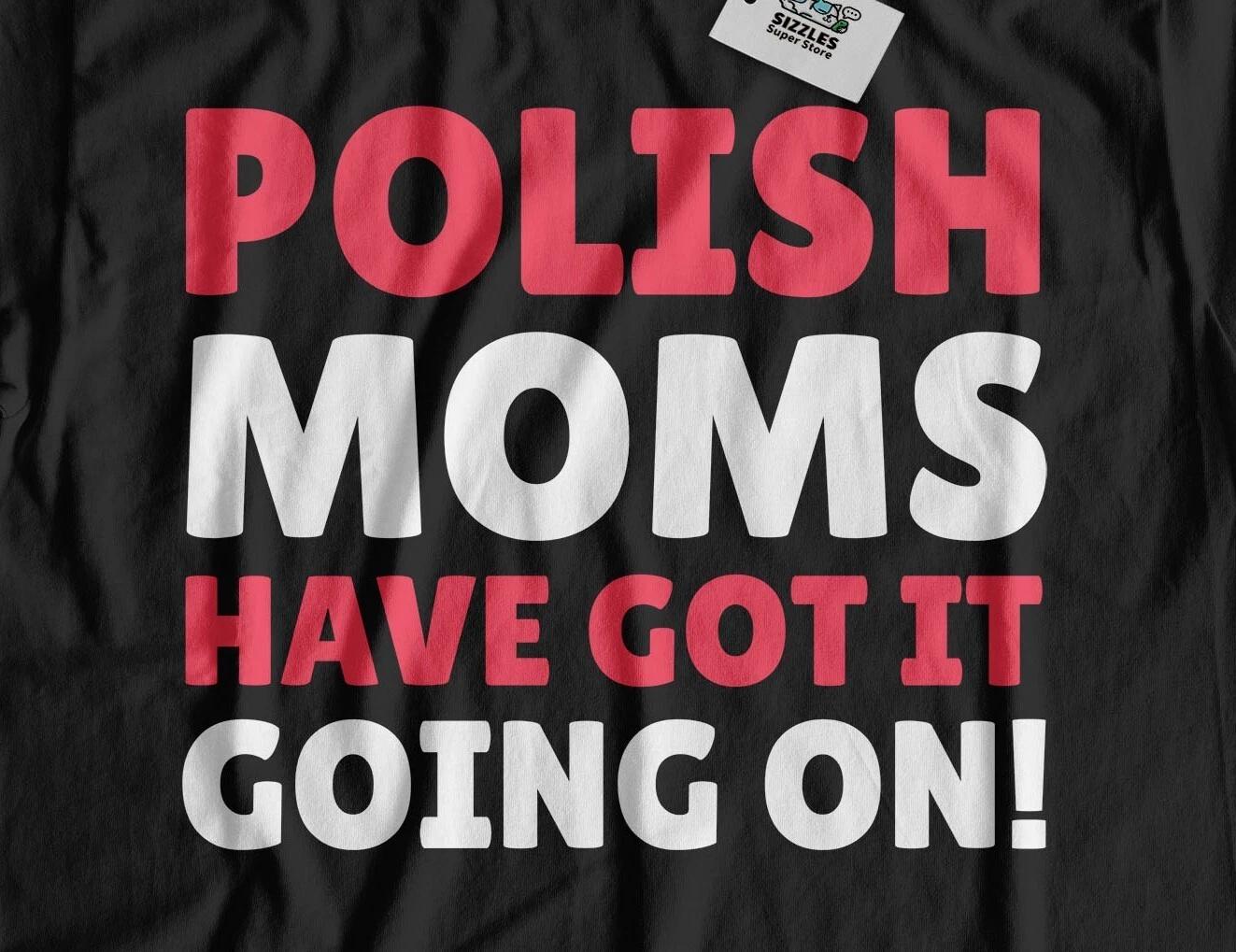 Funny Polish Mom T-Shirt Poland Mothers Day Gifts 2XL