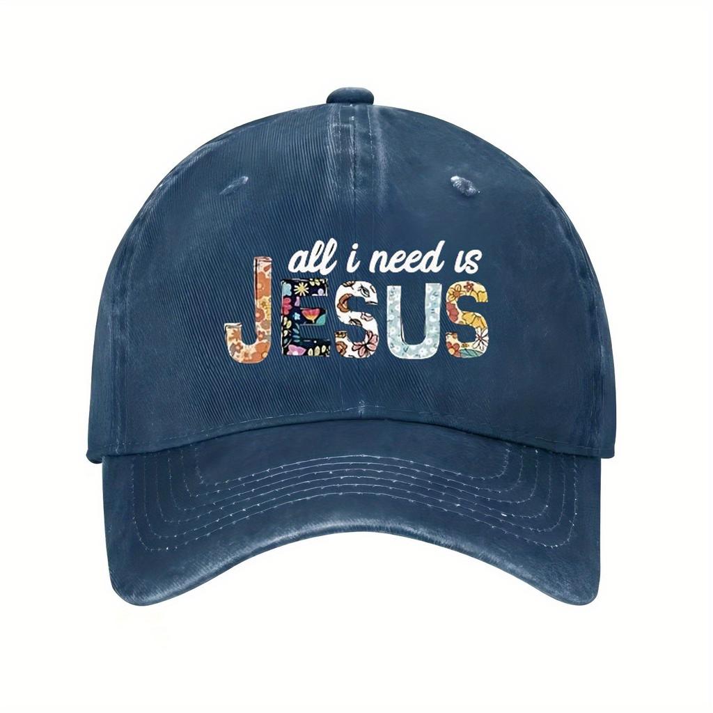 Alles, was ich brauche, ist Jesus Floraler Aufdruck Baseballkappe Christlich Religiös Used Look Verstellbar Baumwolle Hut Unisex Lässig