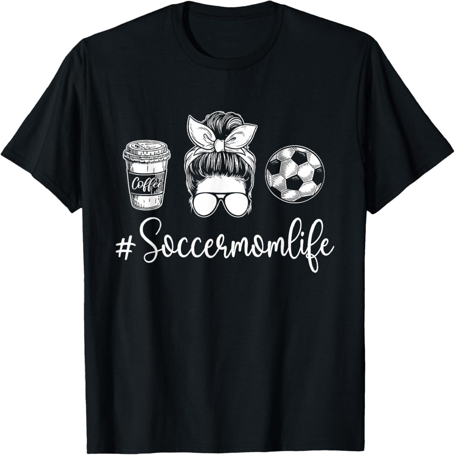 Soccer Mom Life - Soccer Lover Soccer Mom T-Shirt, Small, Black S
