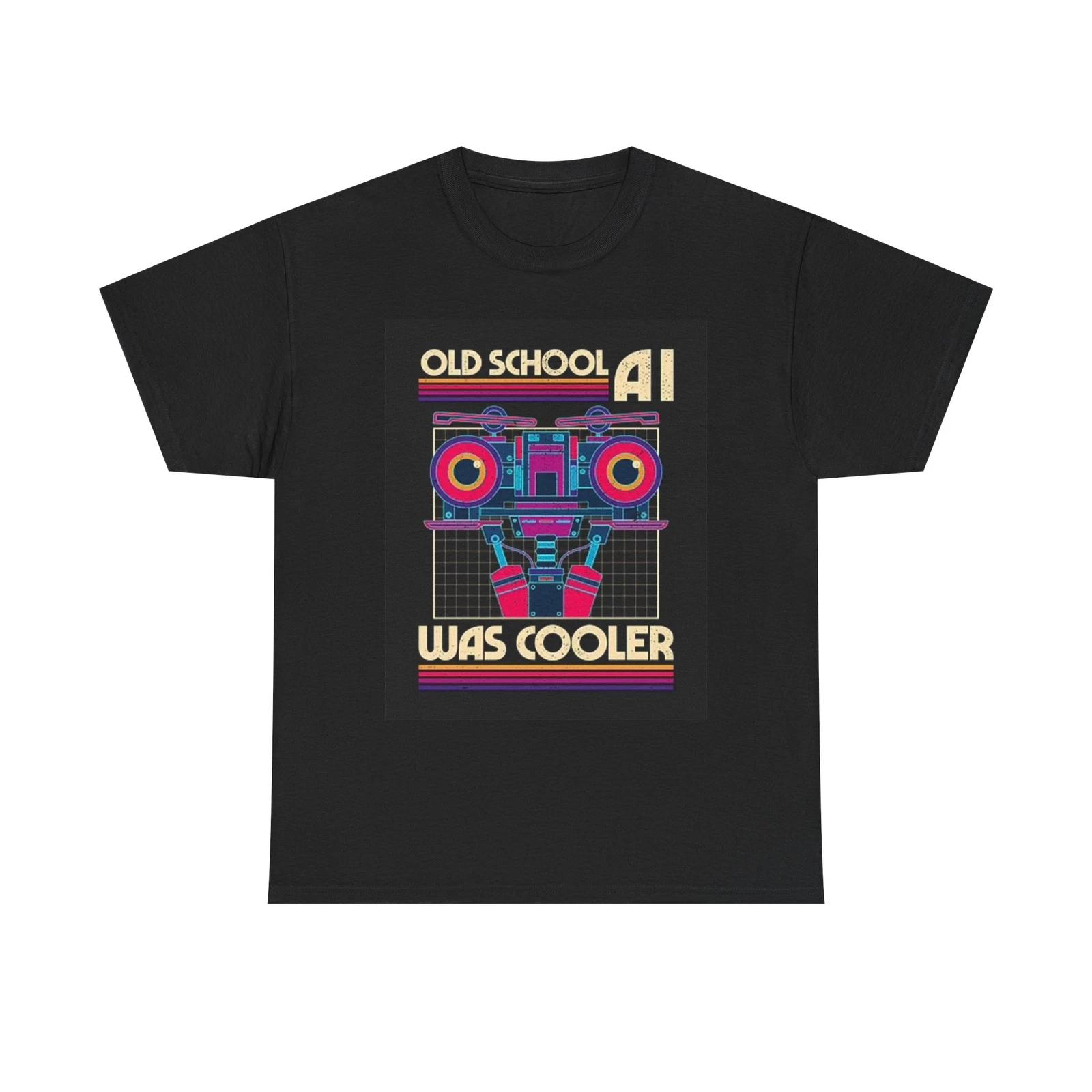 Men s and Women s T-shirts Old School AI Was Cooler L