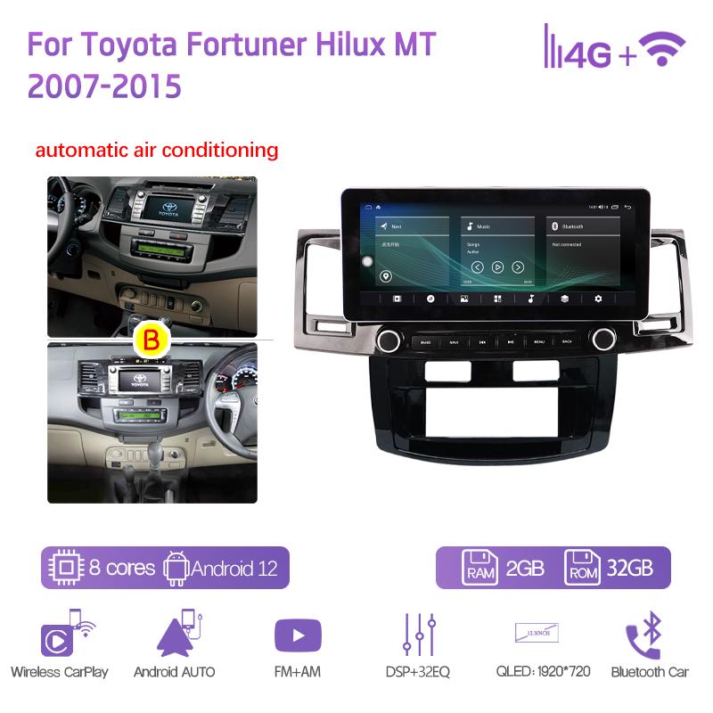 

12.3 For Toyota Fortuner Hilux MT 2007-2015 Car Multimedia Player GPS Navigation Android12 8+128G 8Core CarPlay 4G 360Camera