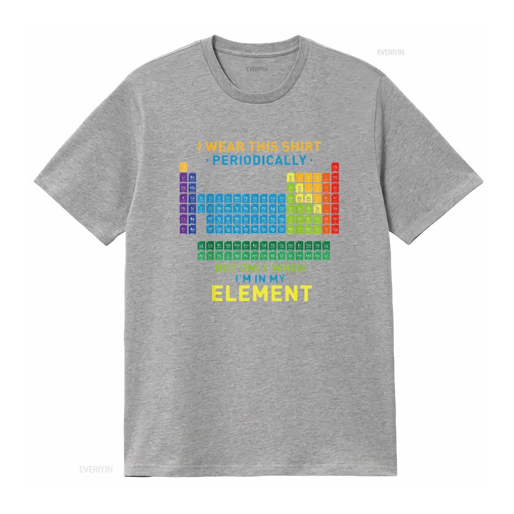 Chemistry Periodic Table I Wear This T Shirt Periodically Vintage Washed Top For Everyday Wear Casual Fashion Designer Clothes