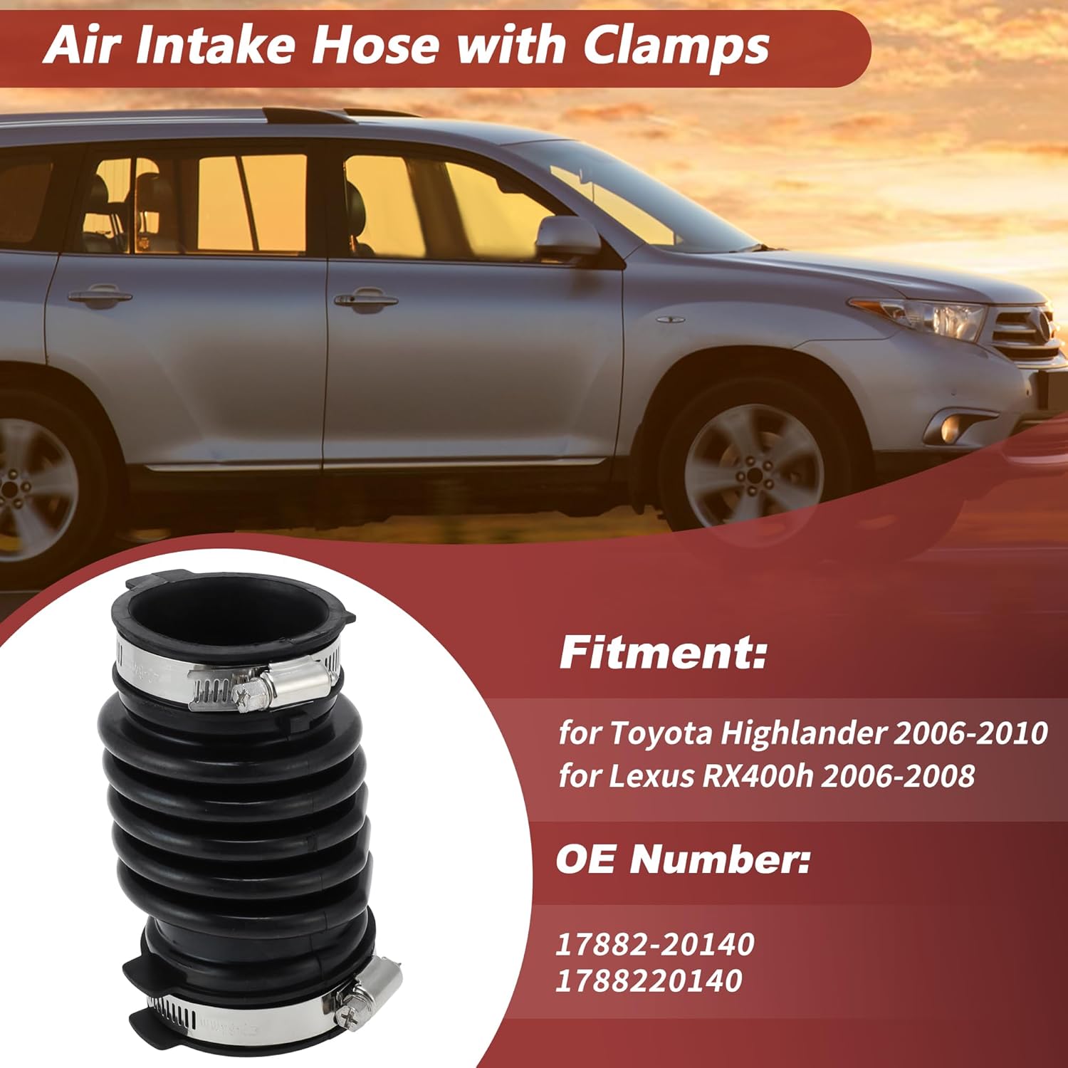 No.17882-20140 Air Intake Hose for Toyota Highlander 2006-2010 for Lexus RX400h 2006 2007 2008 Rubber Engine Air Intake Hose Tube with Clamps 1 Pc