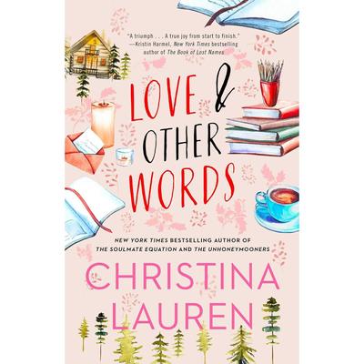 Αγάπη Και Άλλες Λέξεις Μια Αληθινή Χαρά Από την Αρχή Έως το Τέλος Χαρτόδετο