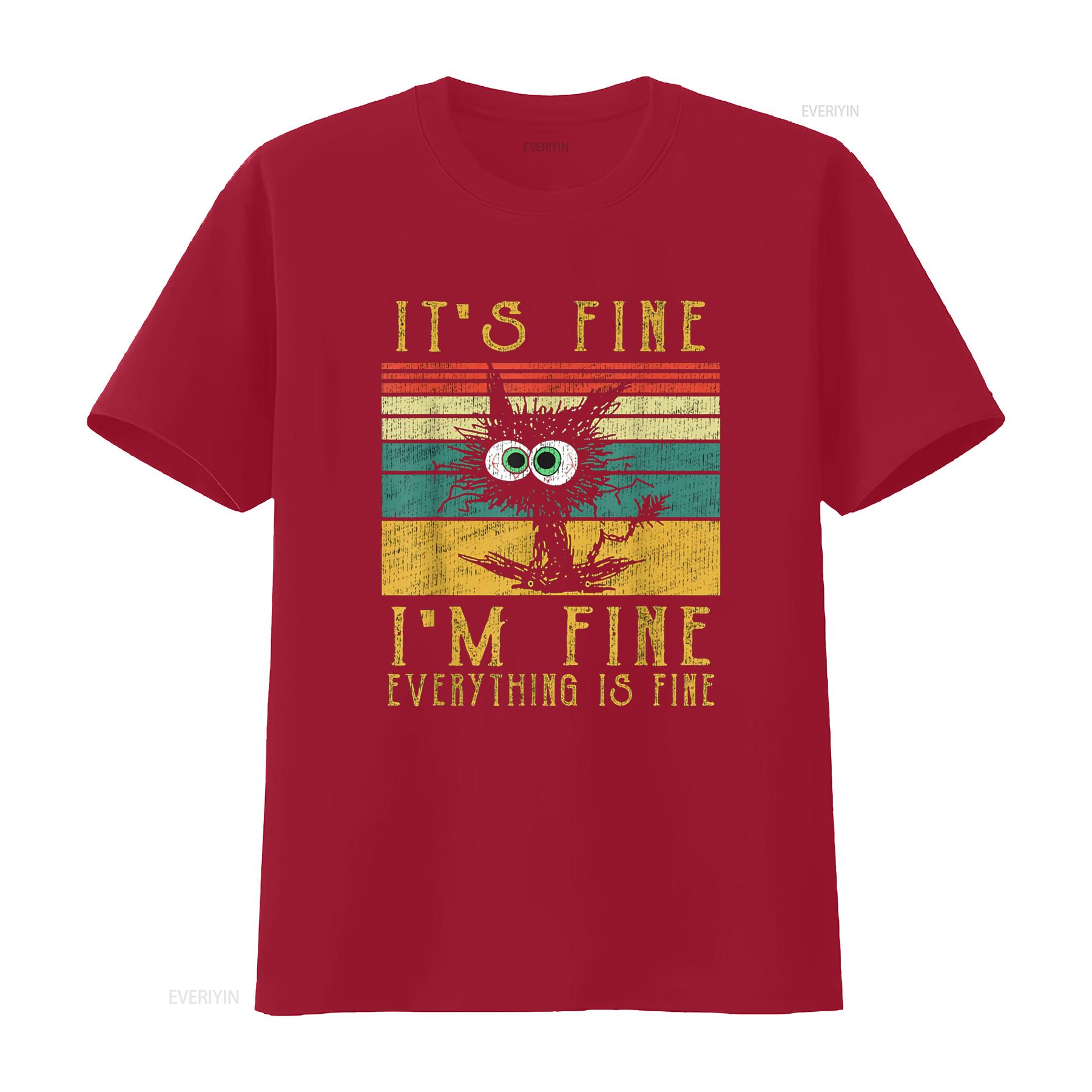 

Funny CaT T Shirt It s Fine I m Everything Is vintage Washed Casual Unisex Comfortable Stretched Versatile fashion streetwear S