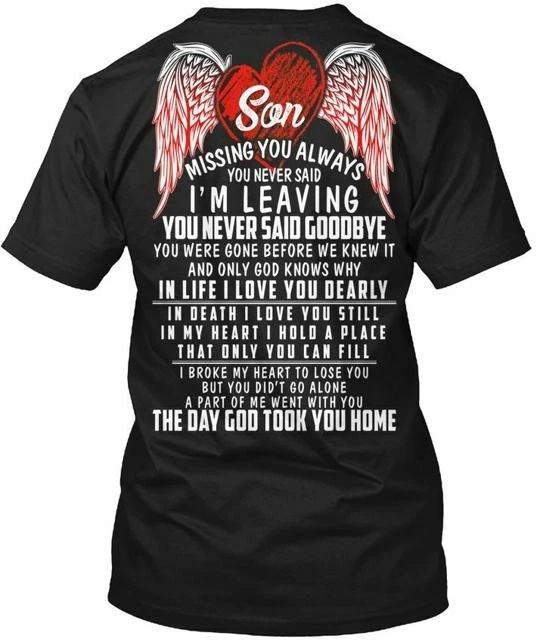 

Son Missing You Always TTshirt Made in the USA Size S to 5XL 4XL