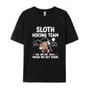 Sloth Hiking Team We Will Get There Tshirts Cotton Fashion Tshirt Kawaii T Shirt Printed Tee Tops Clothing
