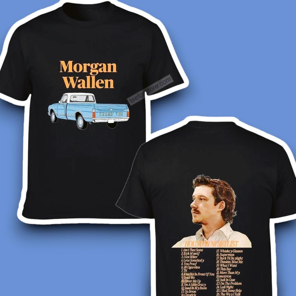 Morgan Wallen with Houston Setlist Shirt All Size S-5XL