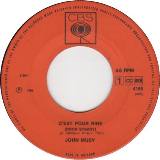 

7inch Record JEAN MUSY Cest Pour Rire Rock Steady 4166 CBS 1969 Netherland Jazz Used