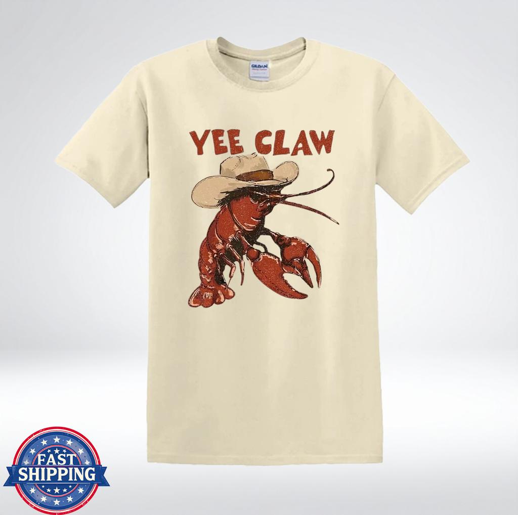 Yee Claw Lobster Cowboy Shirt Funny Western Seafood Pun T-Shirt
