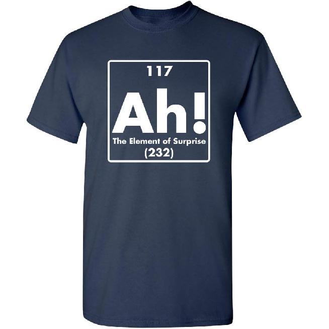 Ah! The Element of Surprise | Mens Graphic T-Shirts Funny | Cool Graphic Tees Men Vintage | Novelty Sarcastic Funny T Shirt