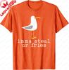 Imma Steal Ur Fries Funny Cute Seagull Bird Animal Lovers TShirt Casual Fashion Loose Summer Short Sleeve Cotton Soft Tshirt