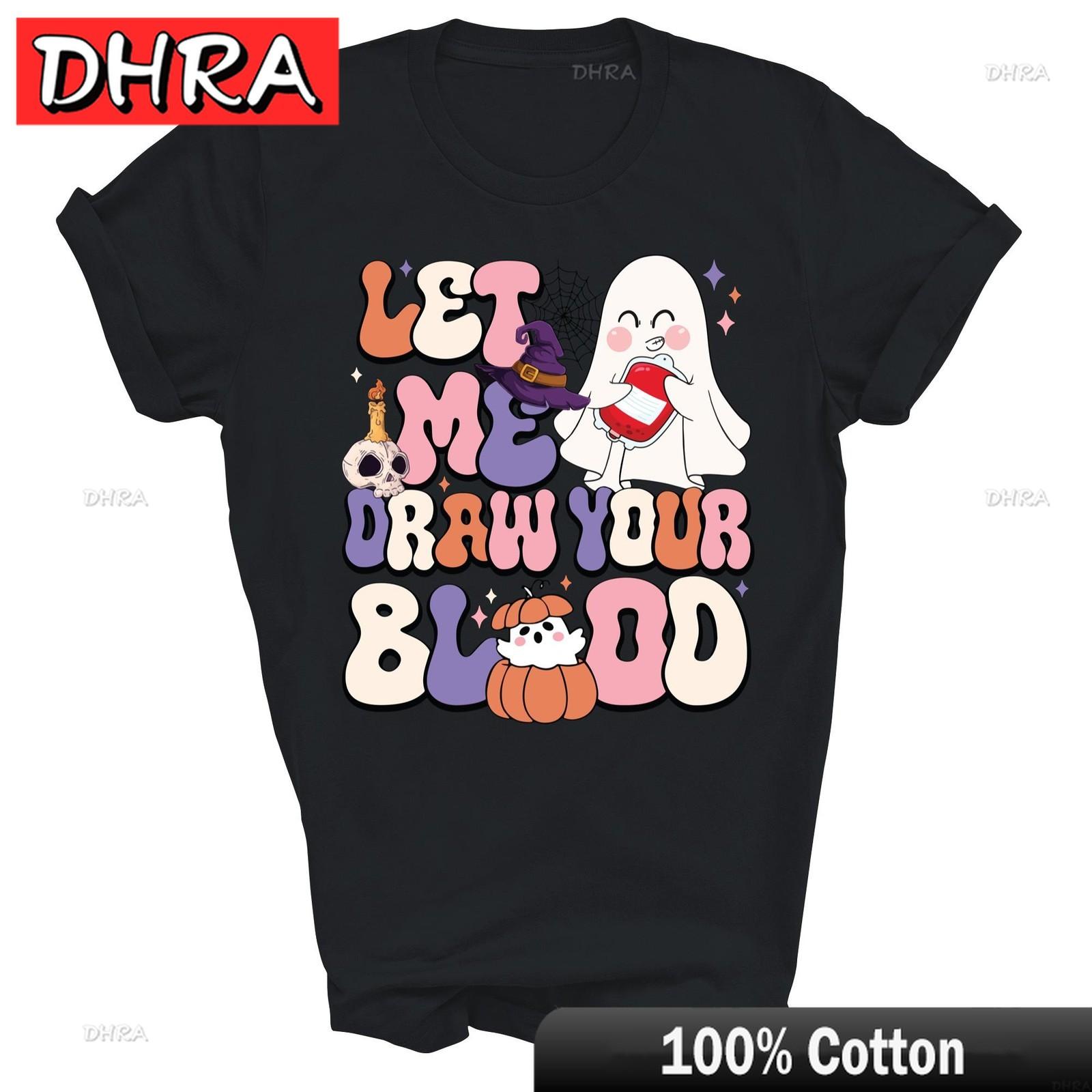 Let Me Draw Your Blood Halloween Phlebotomist Unisex Shirt Gift Trendy Punk Shirts Clothing for Unisex TShirt Girls Anime Shirt S