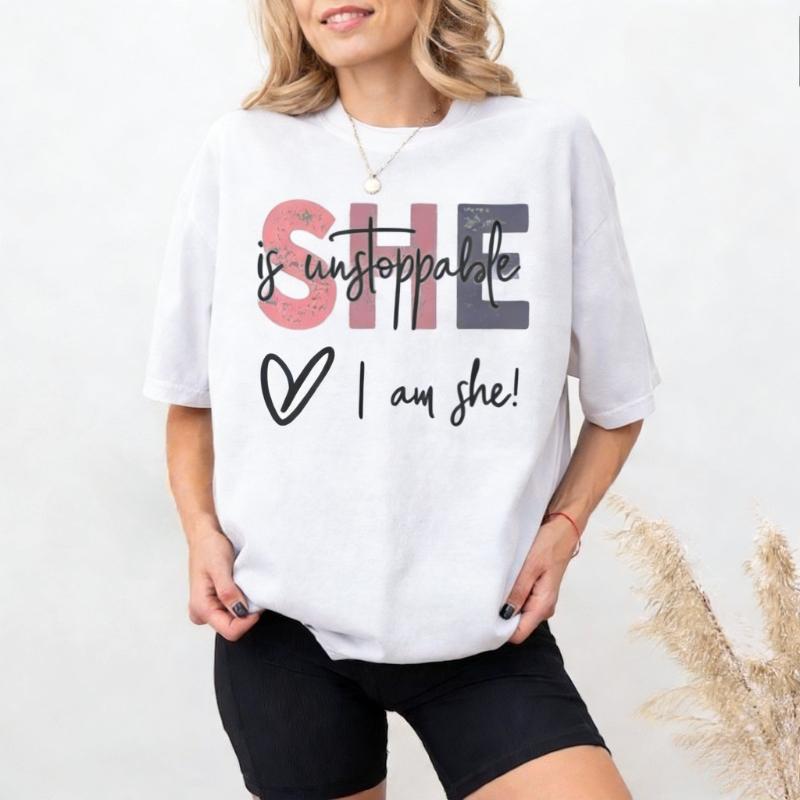 She Is Unstoppable I Am She Shirt International Womens Day Gift Womens EmpowerUnisext Shirt Strong Women Gift Self Love Goth Tops