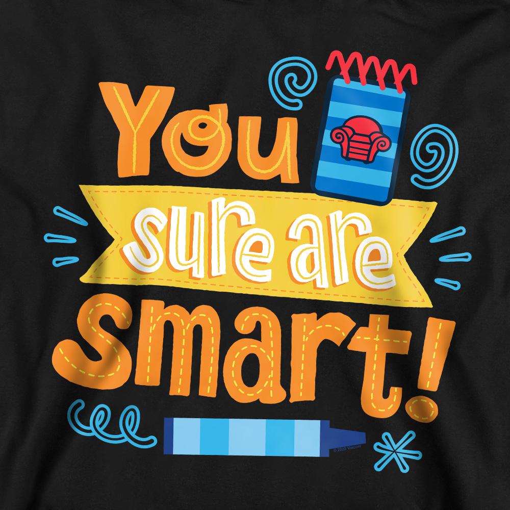 BlueÂ´s Clues & You! Unisex Adult You Sure Are Smart! Sweatshirt