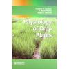 Physiology of Crop Plants 2nd Edn (PB) Physiology of Crop Plants