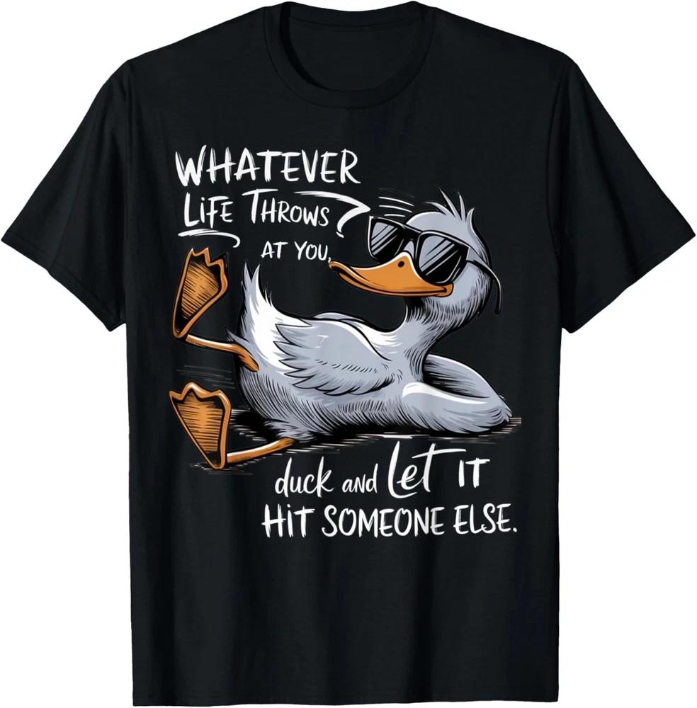 Funny Duck Graphic Tees Men Women Teens Funny Quote Gift T-Shirt