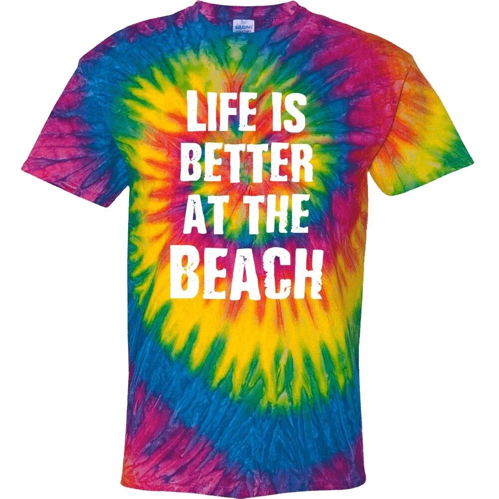 Life Is Better At The Beach Gift Tie Dye S