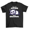 Do Not Disturb Panda T-shirt - Funny and Furry! Unisex Design,100% Cotton. Perfe