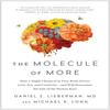 The Molecule of More Paperback