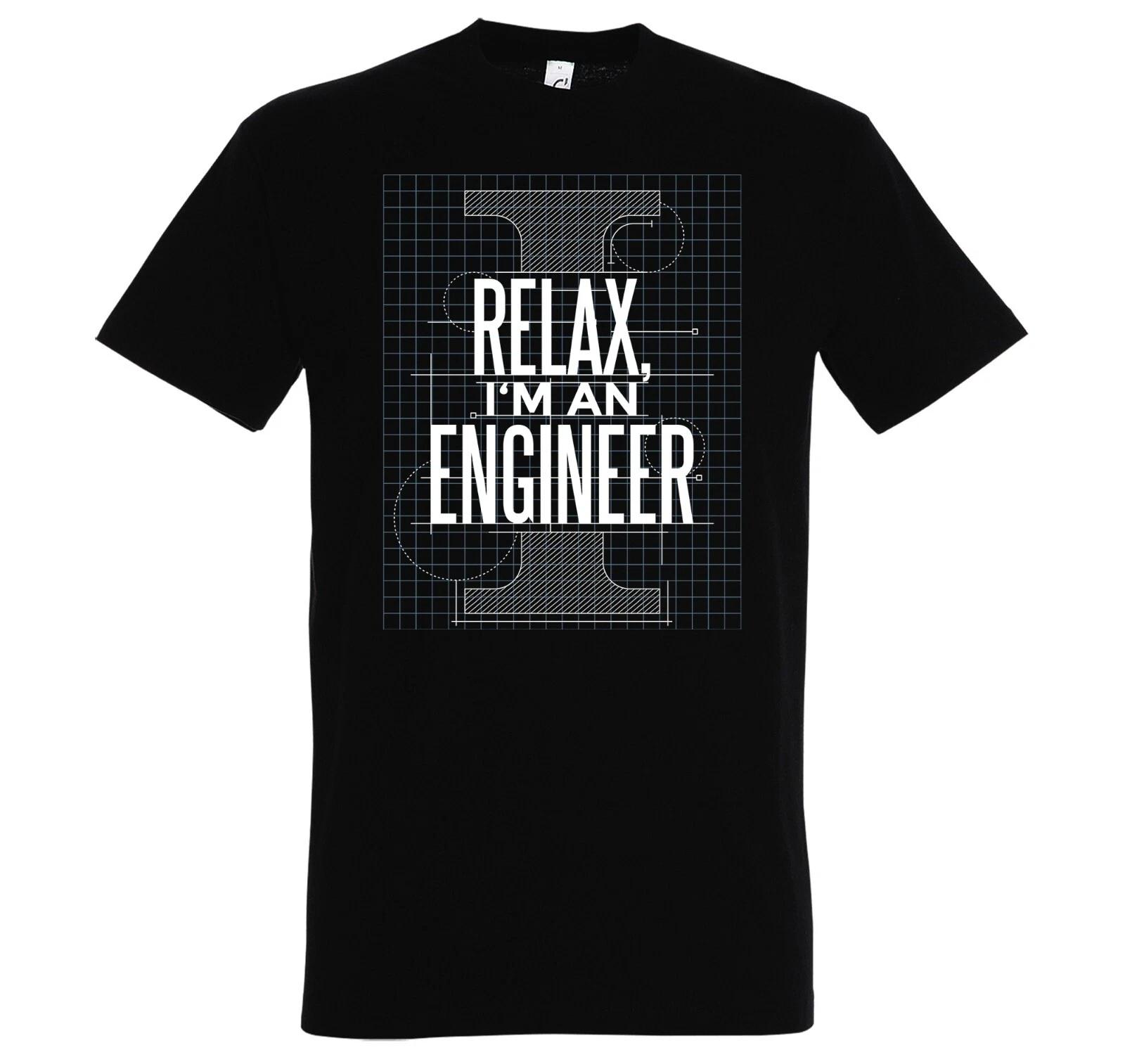 Men s T-Shirt Relax Engineer Motif Slogan Engineers Architects Construction Lovers L