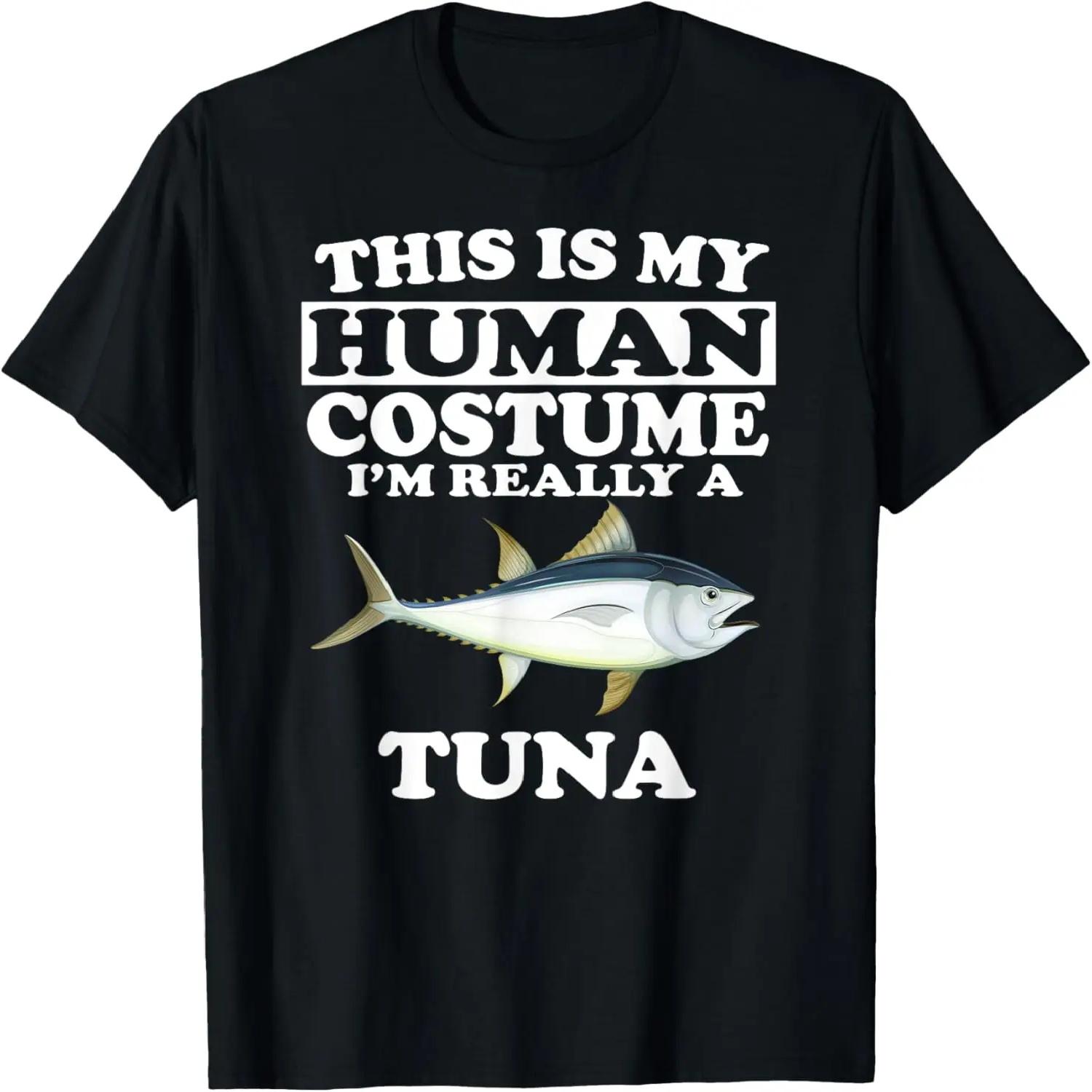 

This Is My Human Costume I m Really A Tuna T-Shirt Fish T-Shirt XXXXXL чорний
