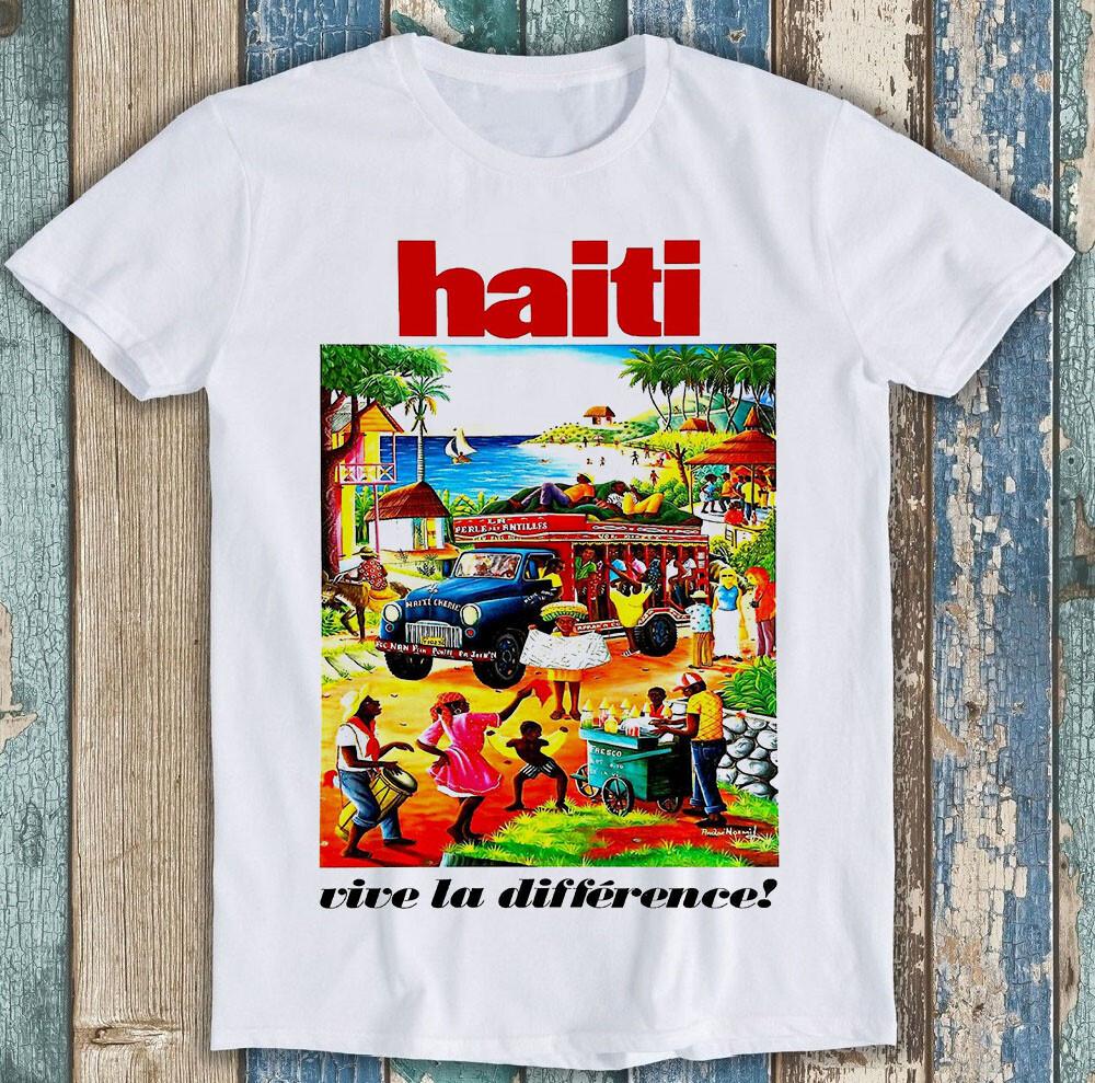 

Haiti Vintage Travel Tourism Poster Vive la Difference Gift Tee T Shirt M1690 L
