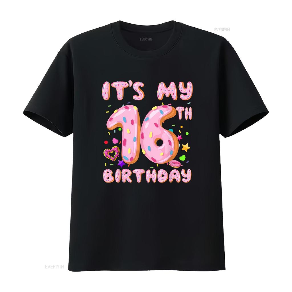 Its My 16th Birthday Sweet Donut 16 Year Old Bday Girl T Shirt Vintage Washed Casual Unisex Soft Stretched Breathable