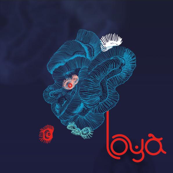 

LP Record LOYA - Corail MWB008 Mawimbi 2018 France Dance & Electronica