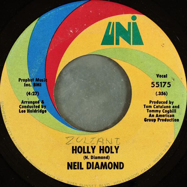 

7inch Record NEIL DIAMOND - Holly Holy 55175 UNI Records 1969 UK Pop Used