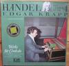 LP Record HNDEL  EDGAR KRAPP  Das Clavierwerk 4  Werke Fur Cemba 301774420 EURODISC 1981 Germany Classical Used