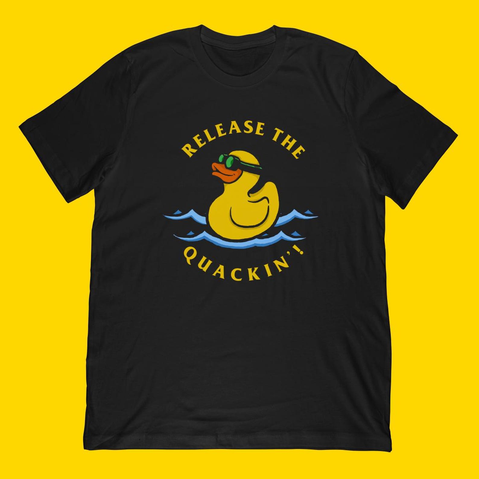 Release The Quackin T-Shirt | Funny Rubber Duck Shirt M