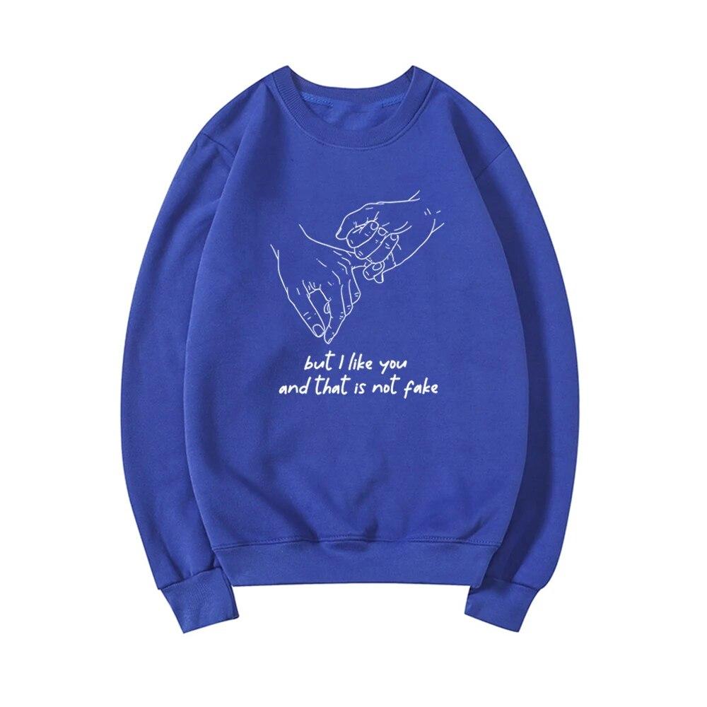 But I Like You and That Is Not Fake Young Royals Hillerska School Sweatshirt Young Royals Inspired Hoodie Unisex Sweatshirts Top Unisex