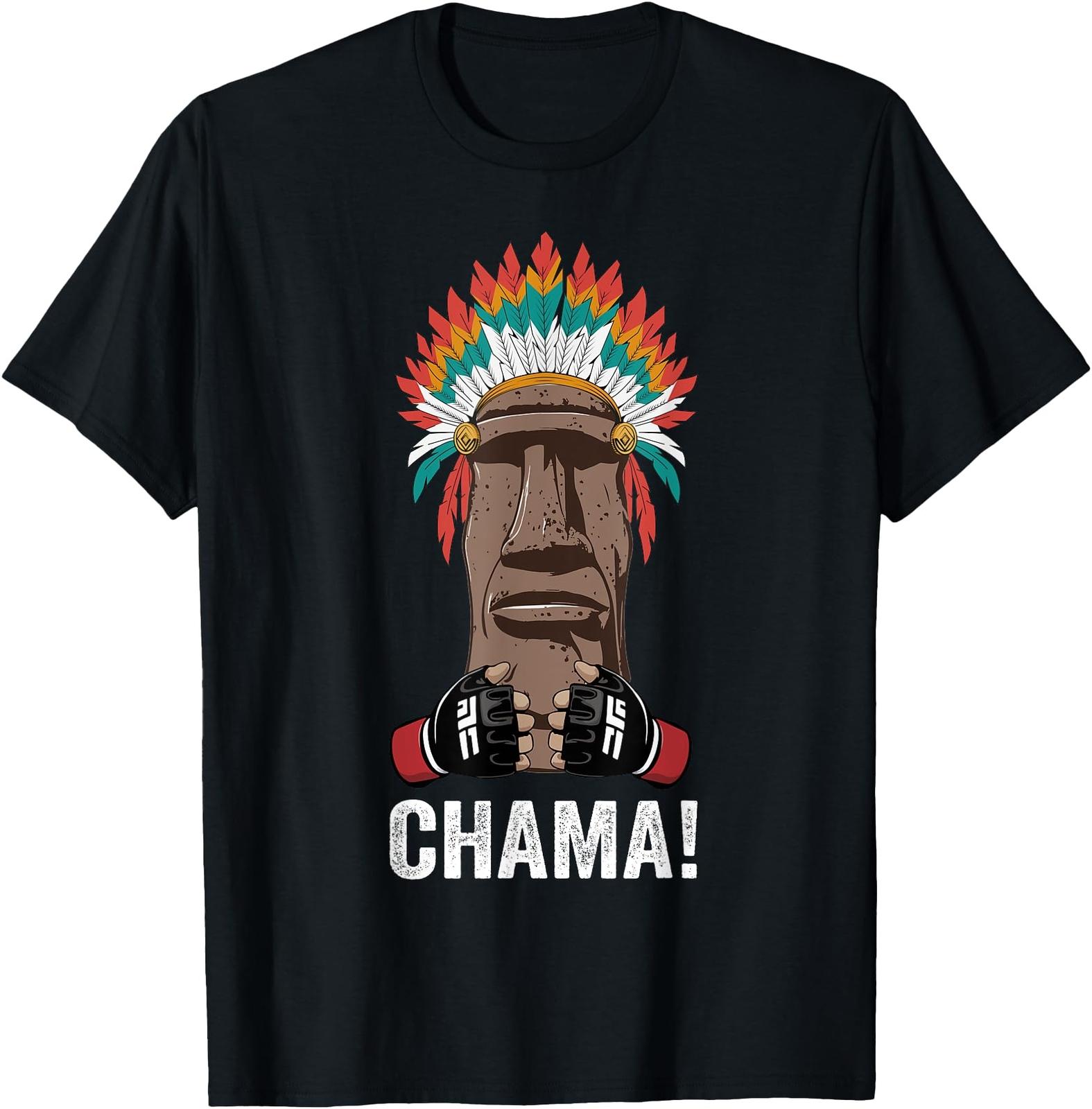 Chama Fighter MMA Fan JJB Boxing Muay Thai Kickboxing T-Shirt Mens Womens Tees Top 2XL
