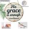 2D Flat Aluminum His Grace Is Enough Christian Wall Decor, Round Metal Sign with Rustic Wood Look, 2 Corinthians Bible Verse Scripture Plaque for