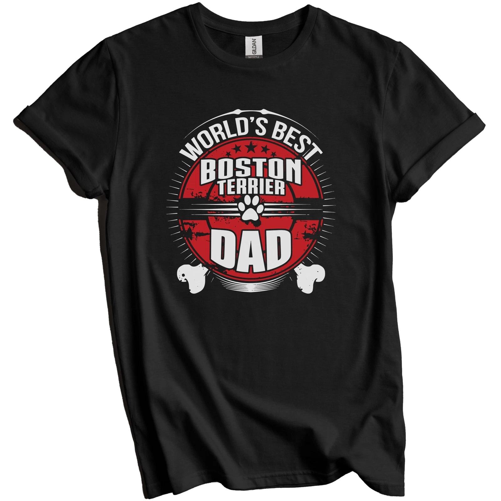 

World s Best Boston Terrier Dad Dog Owner T-Shirt 4XL