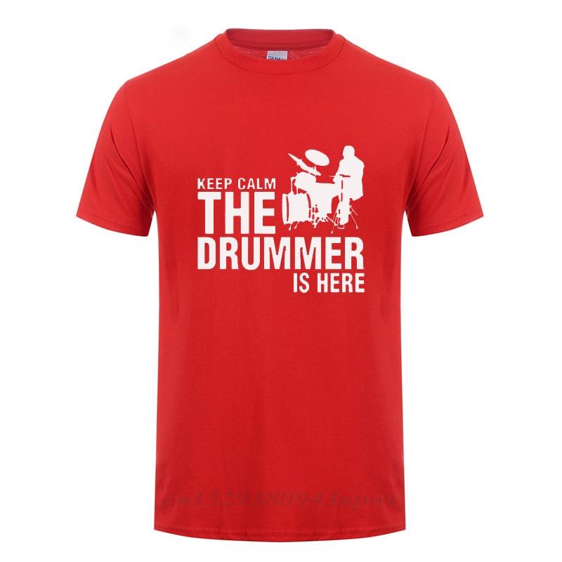 Mens Tops Tee Keep Calm The Drummer Is Here Printing T Shirt For A Drummer And Drums Cotton Short Sleeves O Neck TShirt Tshirt S