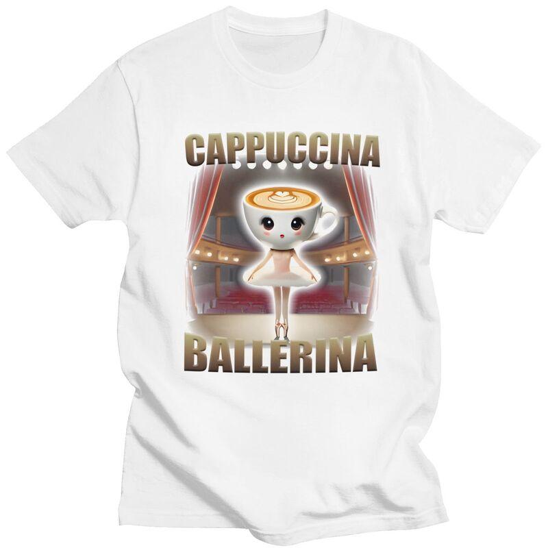 Men Cappuccina Ballerina Funny Italian Brainrot T Shirts Streetwear Short Sleeves Pure Cotton Colthing Graphic Tees Shirt