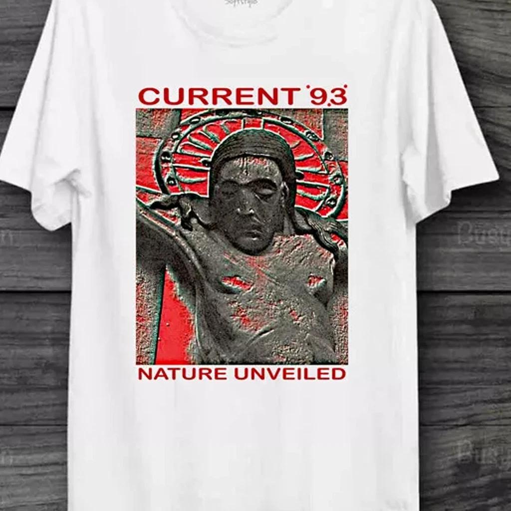 Current 93 band nature unveiled white 100% Cotton T-shirt Mens Tees Top Tee All sizes S-5Xl 2F278 4XL