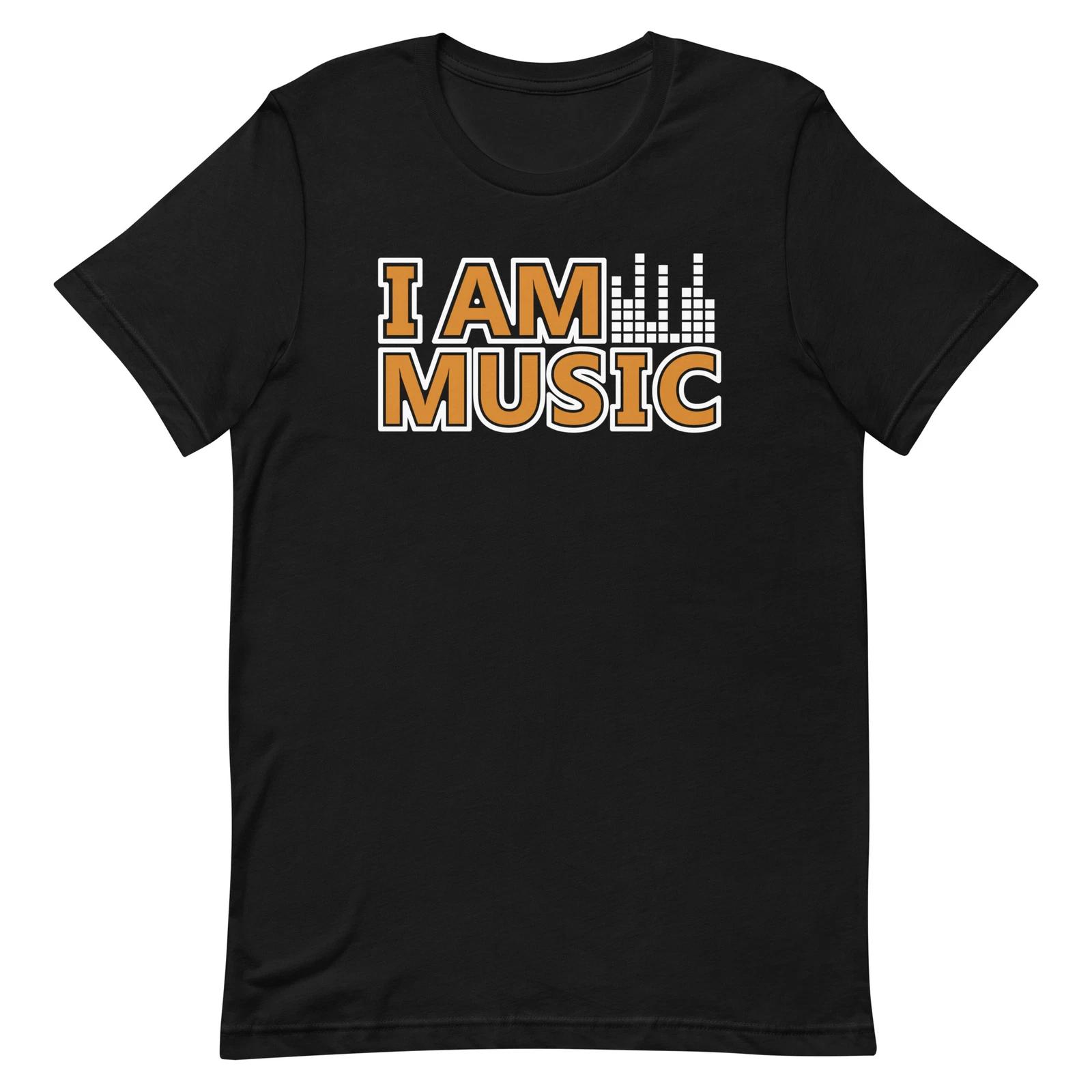 

I AM MUSIC Short-Sleeve Unisex T-Shirt 4XL