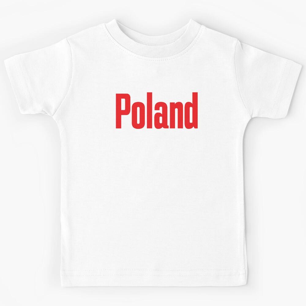 Poland Polish Poland Raised Me Kids T-Shirt 150