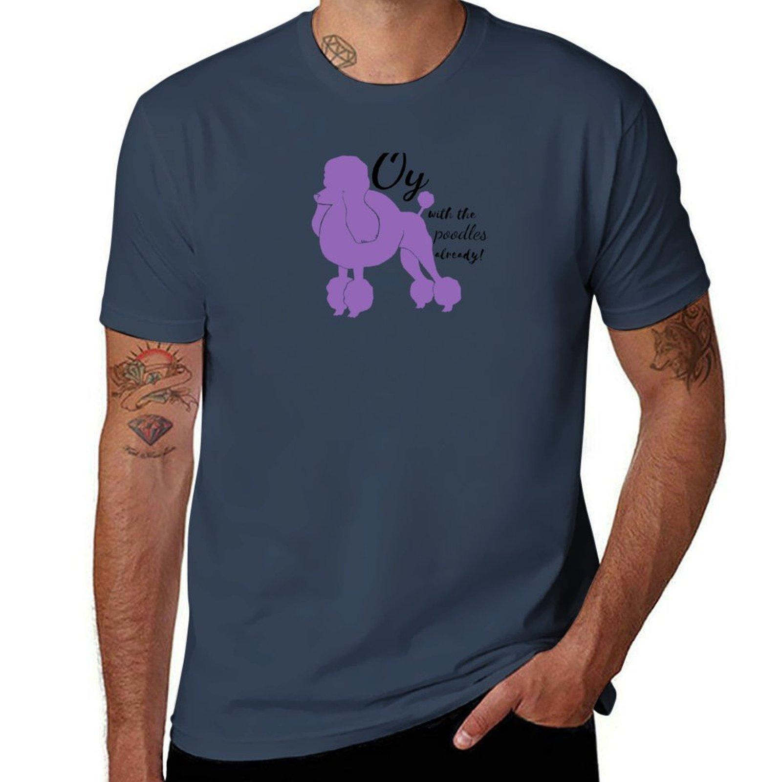 Oy With The Poodles Already Teal Tshirt Moisture Control Sports Tee S
