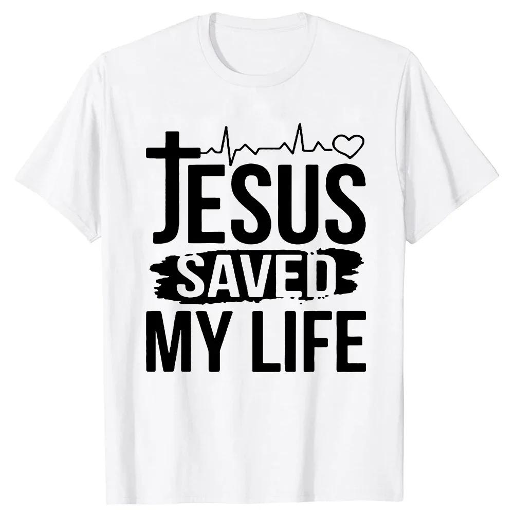 Neuheit Jesus hat mein Leben gerettet Gott Christus Angeln Christliches Geschenk T-Shirts Grafik Individuell Bedruckt Streetwear Sommer Oberteile