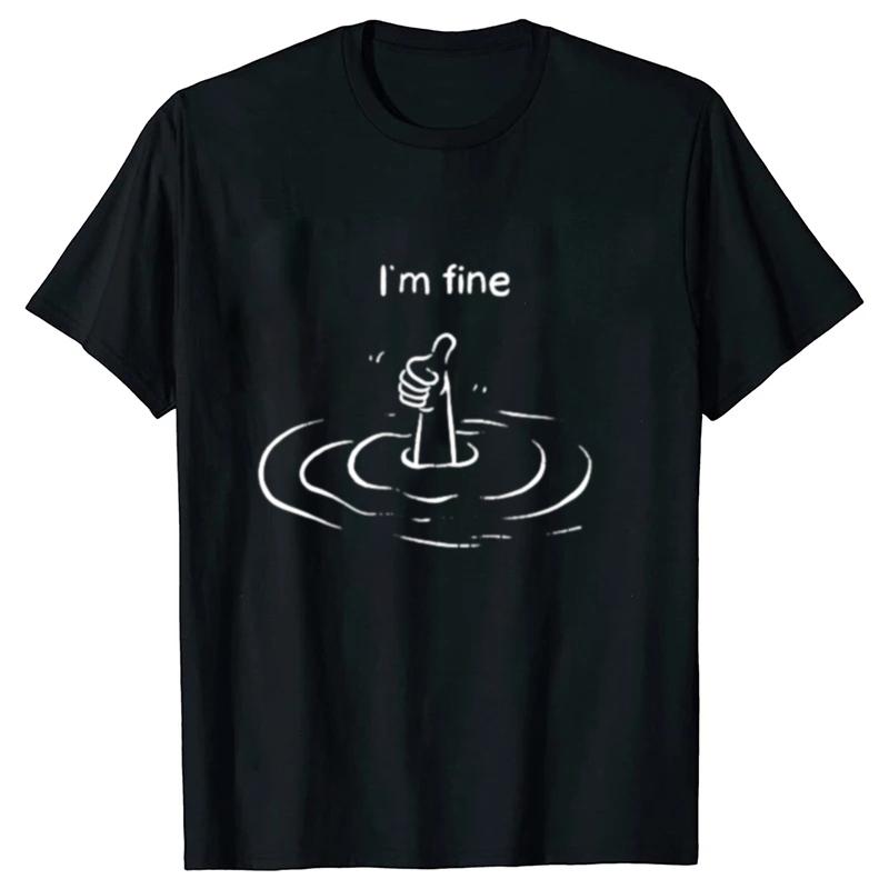 I'm Fine Print T-Shirt Summer Tees For Men Women Oversize Casual Short Sleeve Tops