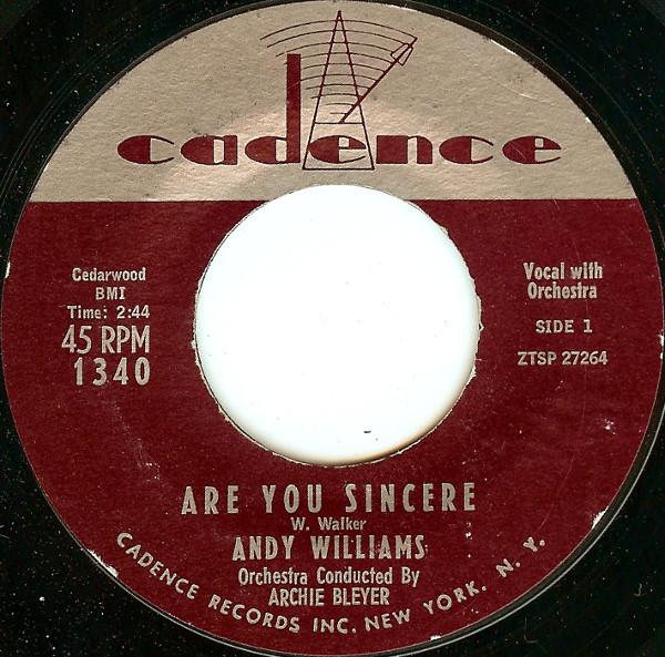 

7inch Record ANDY WILLIAMS - Are You Sincere 1340 CADENCE 1957 US Jazz Used