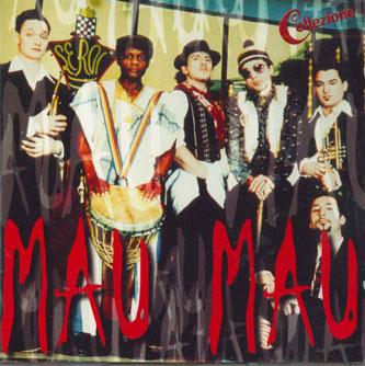 

CD MAU MAU - Collezione 5316642 EMI 2001 Italy World Music Used