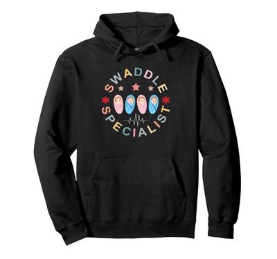 Swaddle Specialist Nurse Postpartum Nurse Mother Baby Nurse Hoodie