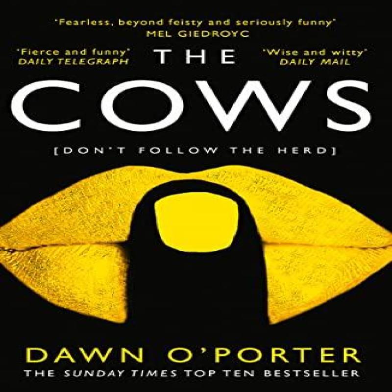 The Cows by Dawn OPorter Paperback Book 9780008126063