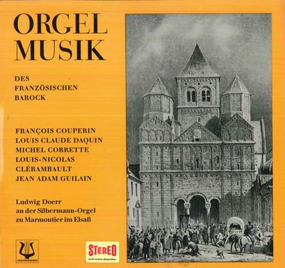 LP Schallplatte LUDWIG DOERR - Orgel Musik Des Franzosischen Baroc SCGLX75878 CHRISTOPHORUS Deutschland Klassisch Gebraucht
